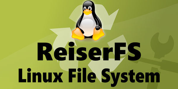 ReiserFS — файловая система Linux